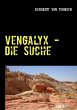 Vengalyx - Die Suche (eBook, ePUB) - Bild 1