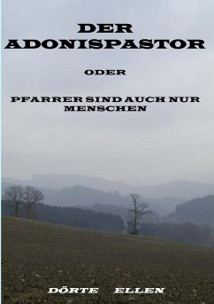 Der Adonispastor (eBook, ePUB) - Ellen, Dörte