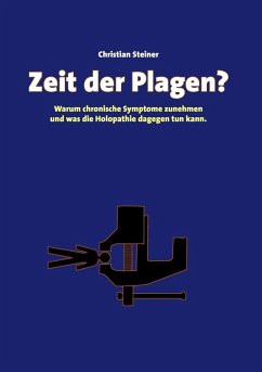 Zeit der Plagen? (eBook, ePUB) - Steiner, Christian