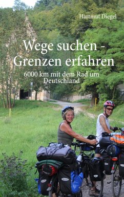 Wege suchen - Grenzen erfahren (eBook, ePUB)