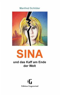 SINA (eBook, ePUB) - Schlüter, Manfred