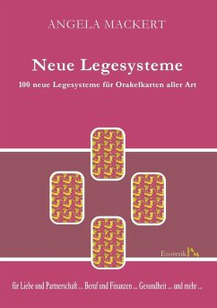 Neue Legesysteme (eBook, ePUB) - Mackert, Angela