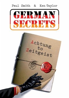 German Secrets (eBook, ePUB) - Smith, Paul; Taylor, Ken