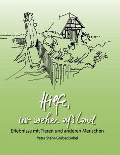 Hilfe, wir ziehen aufs Land! (eBook, ePUB)