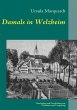 Damals in Welzheim (eBook, ePUB) - Bild 1