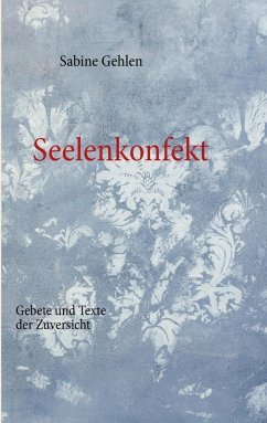 Seelenkonfekt (eBook, ePUB)