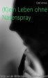 (K)ein Leben ohne Nasenspray (eBook,... - Bild 1