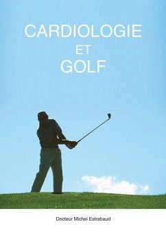 Cardiologie et Golf (eBook, ePUB)