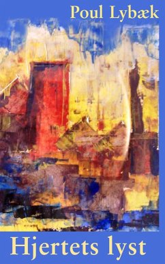 Hjertets lyst (eBook, ePUB)