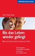 Bis das Leben wieder gelingt! (eBook,... - Bild 1