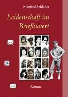 Leidenschaft im Briefkuvert (eBook, ePUB) Leidenschaft im Briefkuvert (eBook, ePUB)