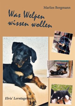 Was Welpen wissen wollen (eBook, ePUB) - Bergmann, Marlies