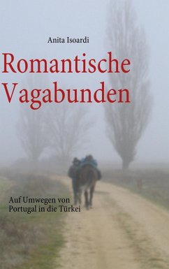 Romantische Vagabunden (eBook, ePUB) - Isoardi, Anita