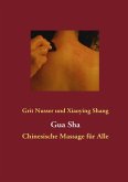 Gua Sha (eBook, ePUB)