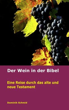 Der Wein in der Bibel (eBook, ePUB)