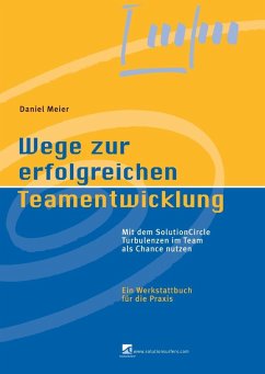 Wege zur erfolgreichen Teamentwicklung (eBook, ePUB) - Meier, Daniel