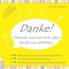 Cover DANKE! Mensch, sind wir froh, dass Sie bei uns arbeiten (eBook, ePUB)