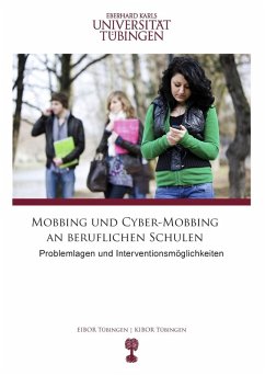 Mobbing und Cyber-Mobbing an beruflichen Schulen (eBook, ePUB)