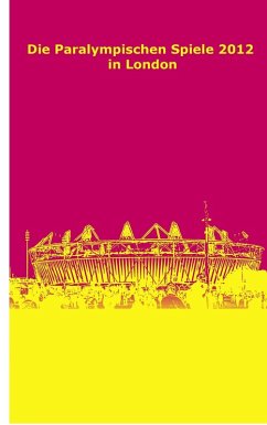 Cover Die Paralympischen Spiele 2012 in London (eBook, ePUB)