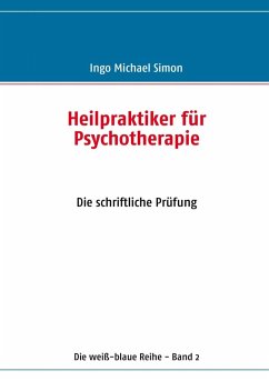 Heilpraktiker für Psychotherapie (eBook, ePUB) - Simon, I. M.