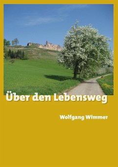 Über den Lebensweg (eBook, ePUB)