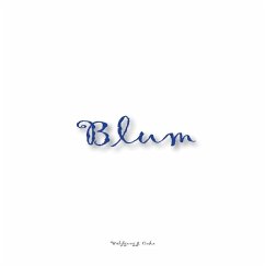 Blum (eBook, ePUB) - Caha, Wolfgang J.