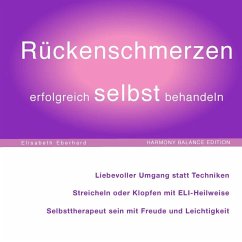 Rückenschmerzen erfolgreich selbst behandeln (eBook, ePUB) - Eberhard, Elisabeth
