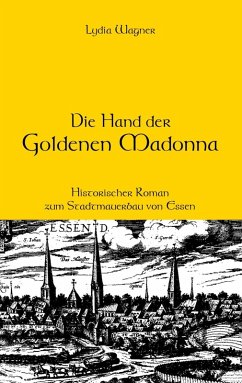 Die Hand der Goldenen Madonna (eBook, ePUB)