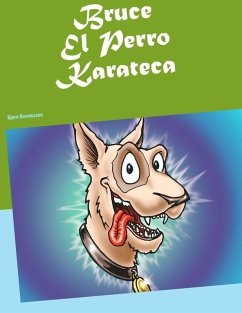 Bruce El Perro Karateca (eBook, ePUB)