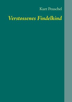 Verstossenes Findelkind (eBook, ePUB)