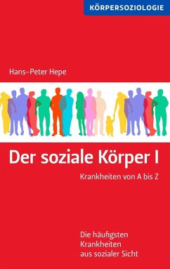 Der soziale Körper I (eBook, ePUB) - Hepe, Hans-Peter
