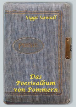 Das Poesiealbum von Pommern (eBook, ePUB)