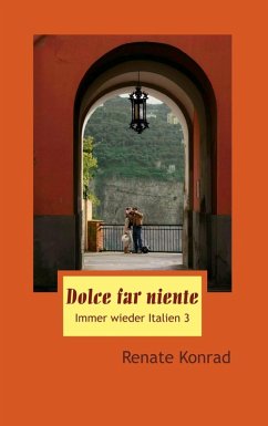 Dolce far niente (eBook, ePUB)