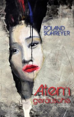 Atemgeräusche (eBook, ePUB) Atemgeräusche (eBook, ePUB)