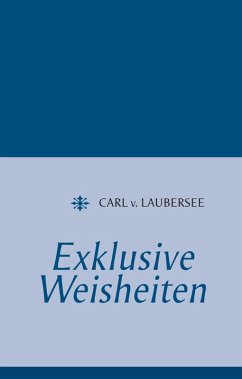 Exklusive Weisheiten (eBook, ePUB)
