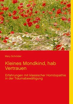 Cover Kleines Mondkind, hab Vertrauen (eBook, ePUB)