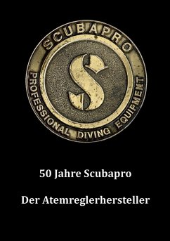 50 Jahre Scubapro (eBook, ePUB)
