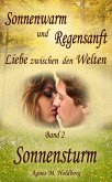 Sonnenwarm und Regensanft - Band 2 (eBook, ePUB)