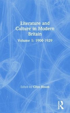 Literature and Culture in Modern Britain - Bloom, Clive