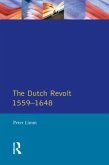 The Dutch Revolt 1559 - 1648