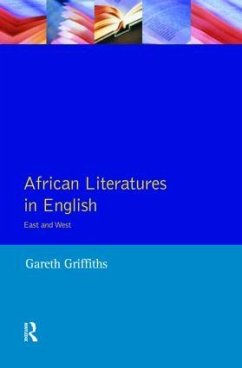 African Literatures in English - Griffiths, Gareth