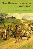 The Russian Peasantry 1600-1930