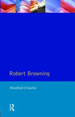 Robert Browning - Woolford, John; Karlin, Daniel