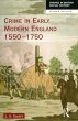 Crime in Early Modern England 1550-1750 - Bild 1