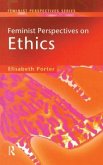 Feminist Perspectives on Ethics