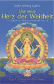 Das neue Herz der Weisheit