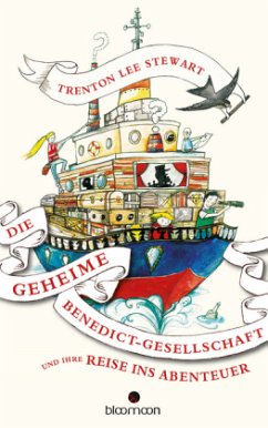 Die geheime Benedict-Gesellschaft und ihre Reise ins Abenteuer - Stewart, Trenton Lee