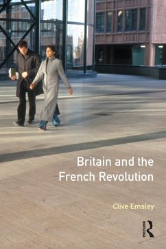 Britain and the French Revolution - Emsley, Clive