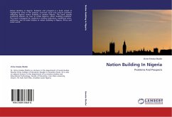 Nation Building In Nigeria - Emeka Okafor, Victor