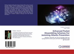 Enhanced Packet Dissembling Schemes For Jamming Attacks Prevention